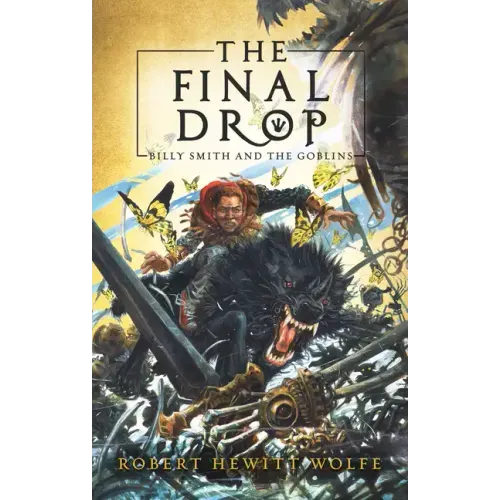 The Final Drop: Billy Smith and the Goblins, Book 3