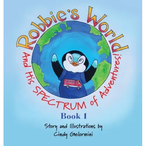 Robbie's World: and His SPECTRUM of Adventures! Book 1