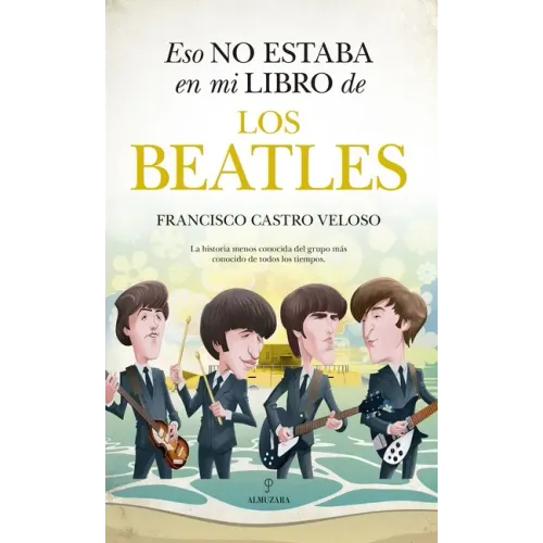 Eso No Estaba En Mi Libro de Los Beatles