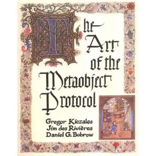 The Art of the Metaobject Protocol
