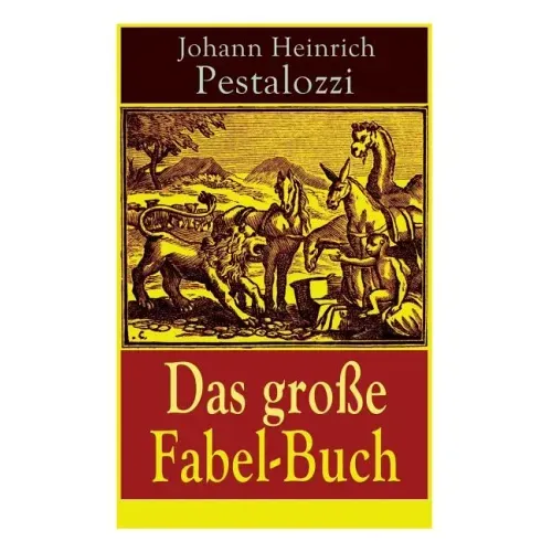 Das große Fabel-Buch: 86 Titel