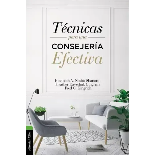 Técnicas Para Una Consejería Efectiva