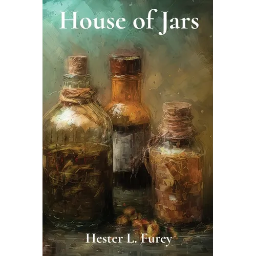 House of Jars: Poems