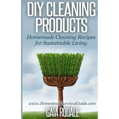 DIY Cleaning Products: Homemade Cleaning Recipes for Sustainable Living