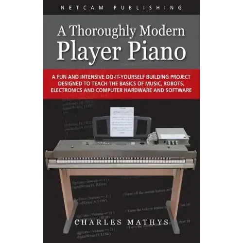 A Thoroughly Modern Player Piano