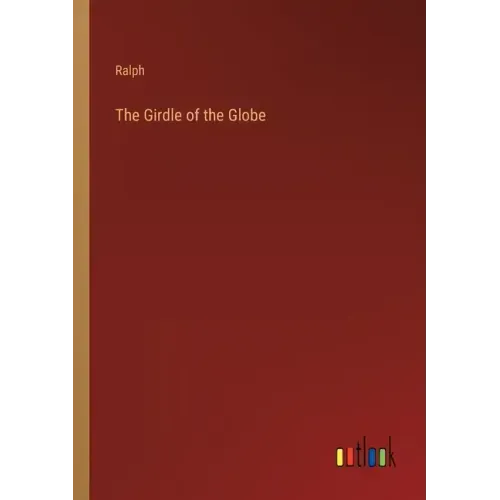 The Girdle of the Globe