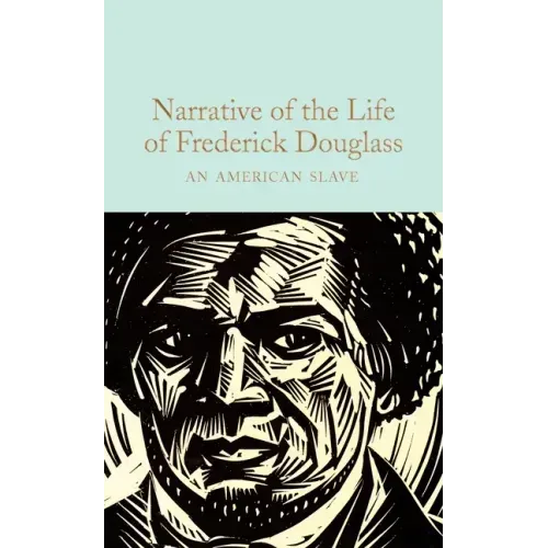 Narrative of the Life of Frederick Douglass: An American Slave