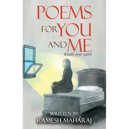 Poems For You And Me: Kindle Your Spirit