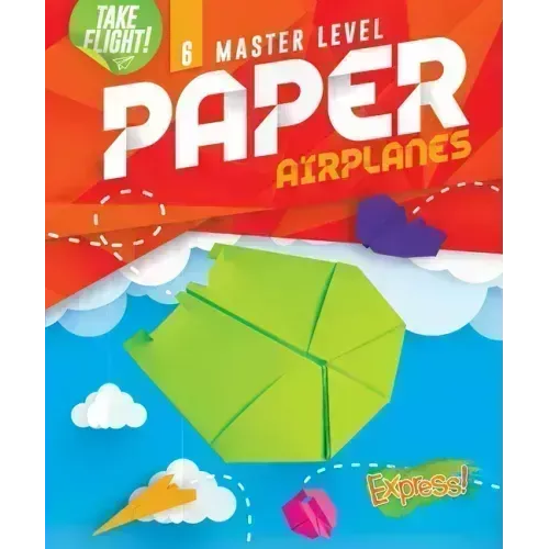 Master Level Paper Airplanes