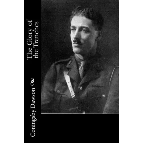 The Glory of the Trenches