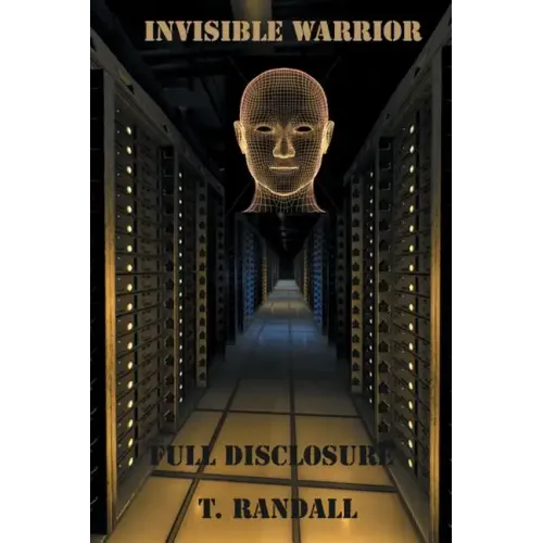 INVISIBLE WARRIOR and FULL DISCLOSURE