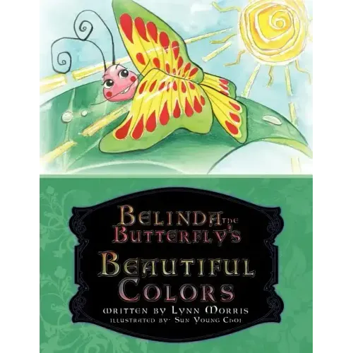 Belinda the Butterfly's Beautiful Colors