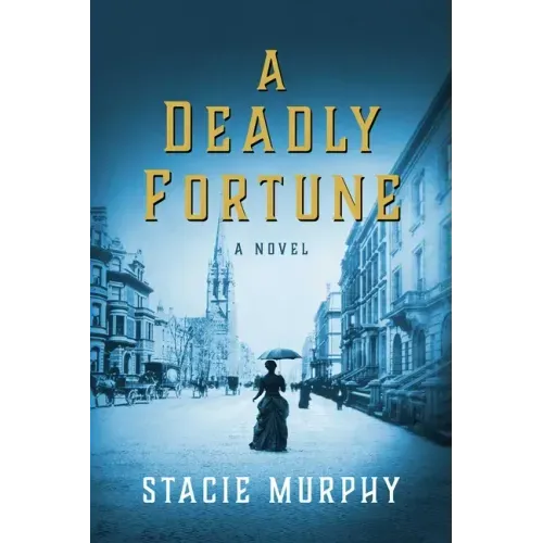 A Deadly Fortune