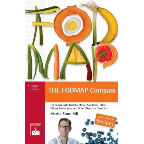 The low-FODMAP Compass: The guide to the low-FODMAP diet