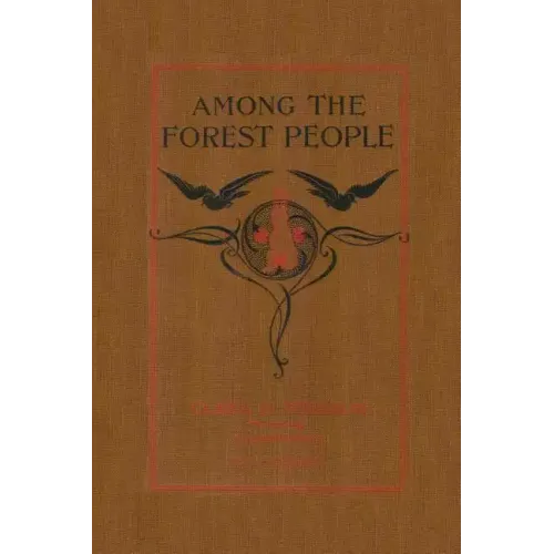 Among the Forest People (Yesterday's Classics)