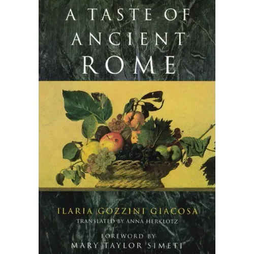 A Taste of Ancient Rome
