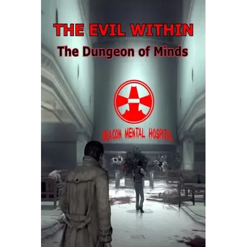 The Evil Within: The Dungeon of Minds