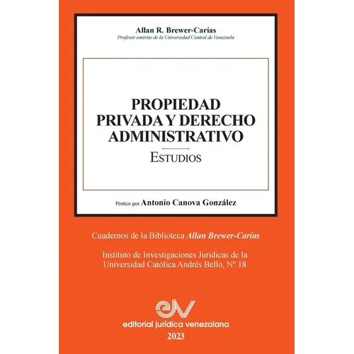 PROPIEDAD PRIVADA Y DERECHO ADMINISTRATIVO. Estudios
