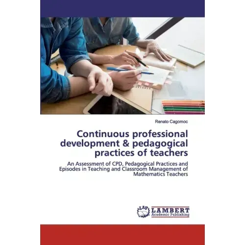 Continuous professional development & pedagogical practices of teachers