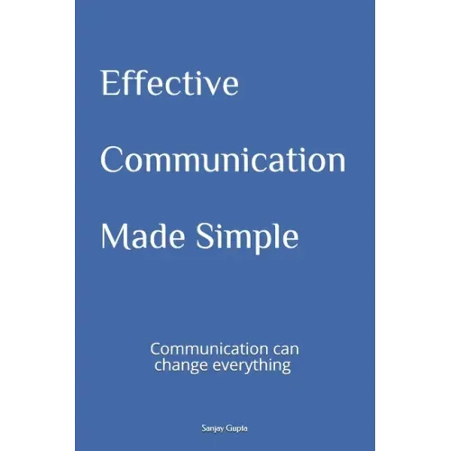 Effective Communication Made Simple