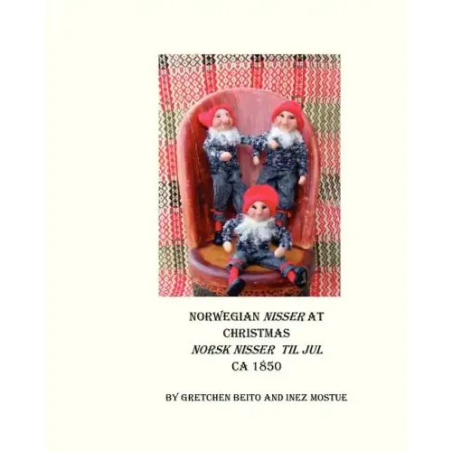 Norwegian Nisser at Christmas: As It Was Before