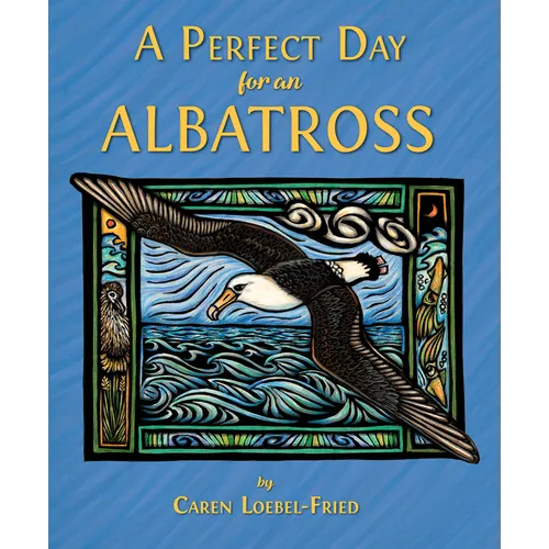 A Perfect Day for an Albatross