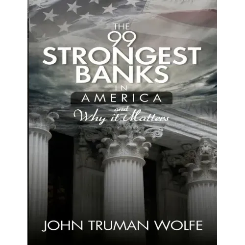 The 99 Strongest Banks in America