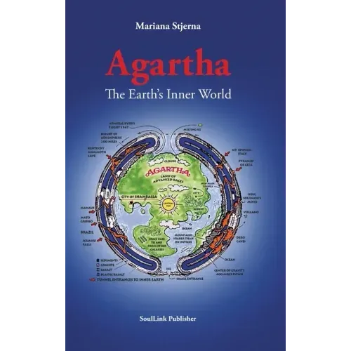 Agartha: The Earth's Inner World