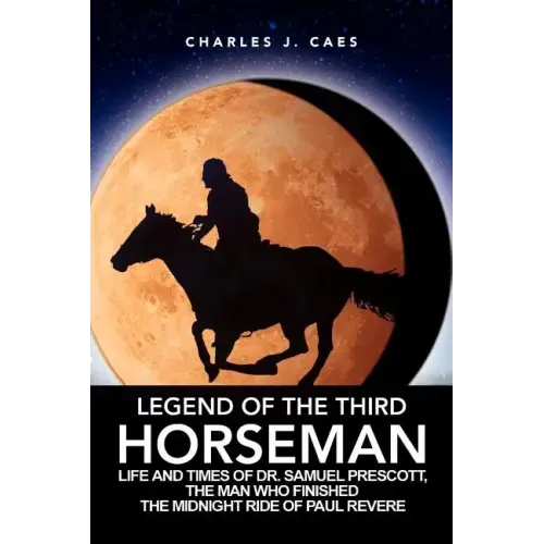 Legend of the Third Horseman