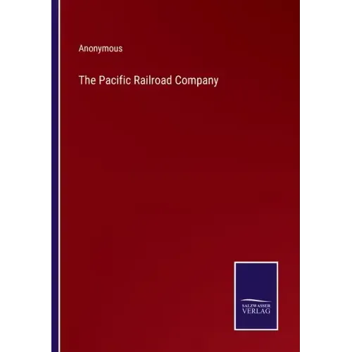 The Pacific Railroad Company