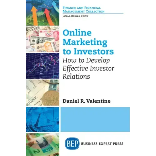Online Marketing to Investors: How to Develop Effective Investor Relations