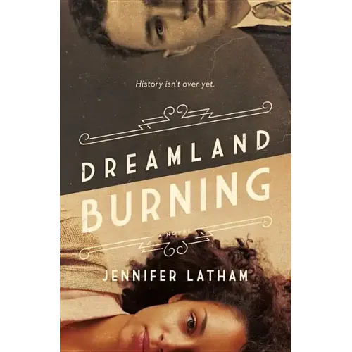 Dreamland Burning