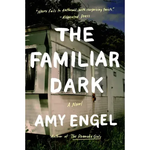 The Familiar Dark