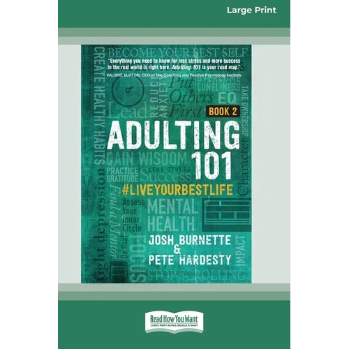 Adulting 101 Book 2: #liveyourbestlife [Standard Large Print]