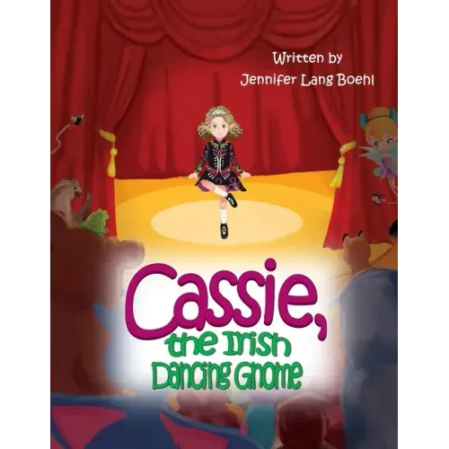 Cassie, the Irish Dancing Gnome