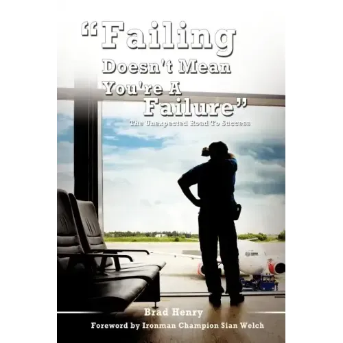 Failing Doesn't Mean You're a Failure