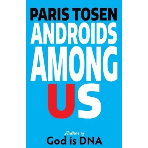 Androids Among Us
