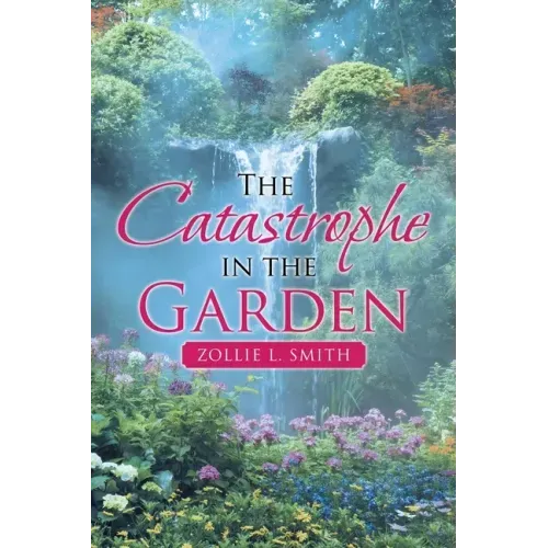 The Catastrophe in the Garden