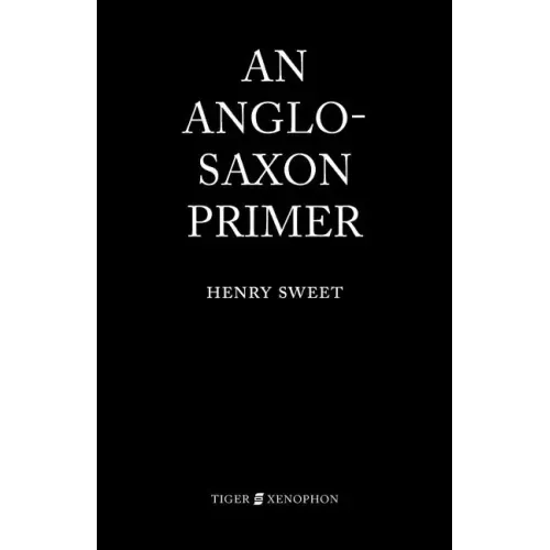 An Anglo-Saxon Primer