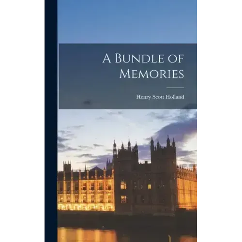 A Bundle of Memories