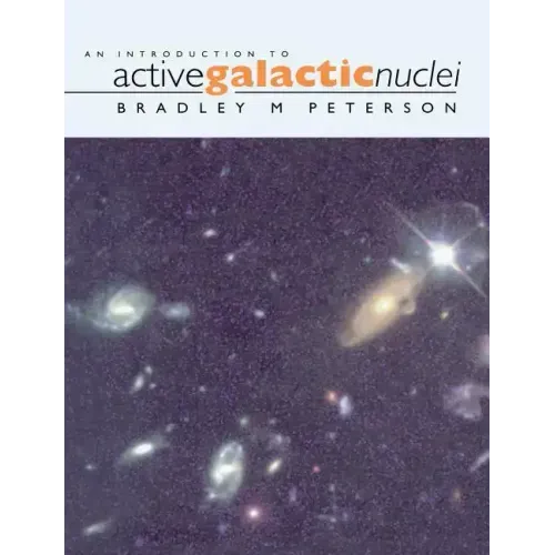 An Introduction to Active Galactic Nuclei