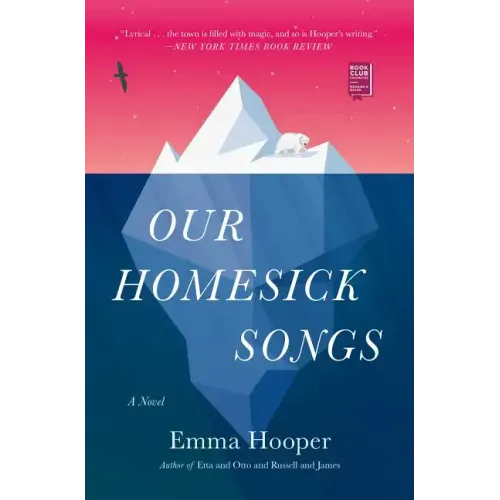 Our Homesick Songs