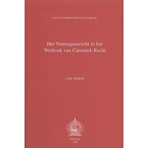 Liber V. Het Vermogensrecht in Het Wetboek Van Canoniek Recht. de Bonis Temporalibus: Verwerving, Bezit, Beheer En Vervreemding Van Vermogen Binnen de
