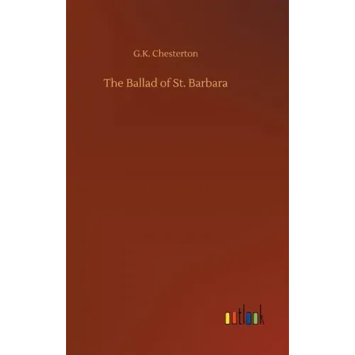 The Ballad of St. Barbara
