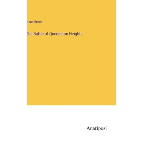 The Battle of Queenston Heights