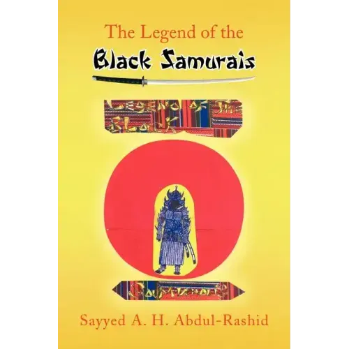 The Legend of the Black Samurais