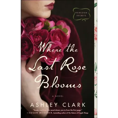 Where the Last Rose Blooms