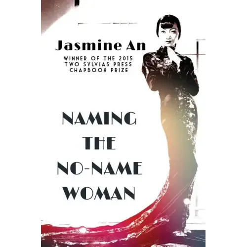Naming The No-Name Woman
