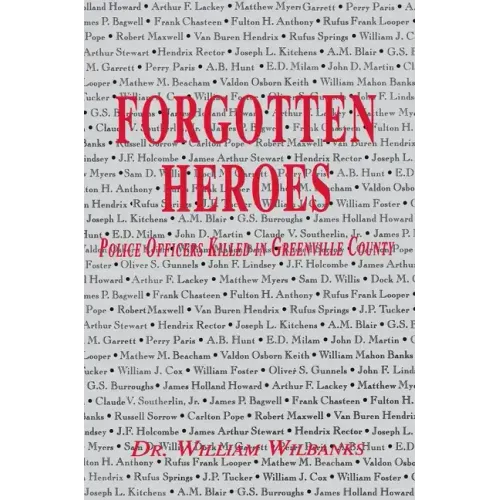 Forgotten Heroes of Greenville, SC