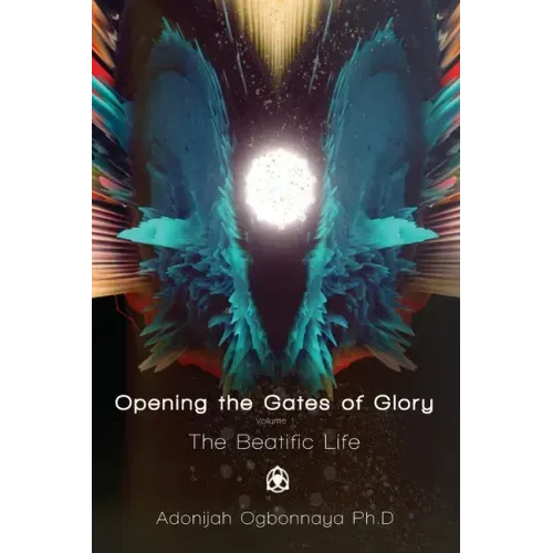Opening the Gates of Glory